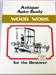 Model T Antique Auto Body Wood Work for the Restorer